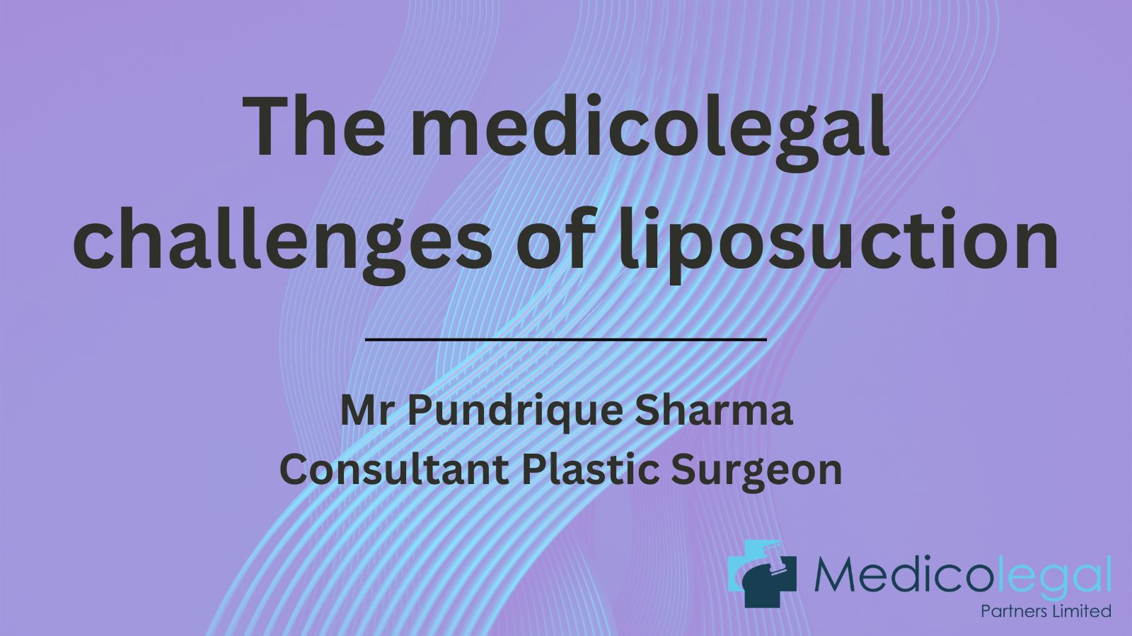 Medicolegal challenges of liposuction